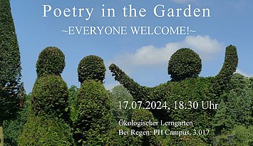Plakat Poetry in the Garden 2024 Eine grüne Parklandschaft unter blauem Himmel mit vielen Bäumen und Büschen, die im Vordergrund so geschnitten sind, dass sie wie Personen wirken.itten, dass